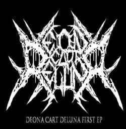 Deona Cart Deluna : First EP